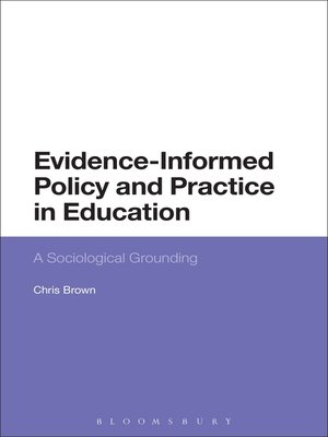 cover image of Evidence-Informed Policy and Practice in Education